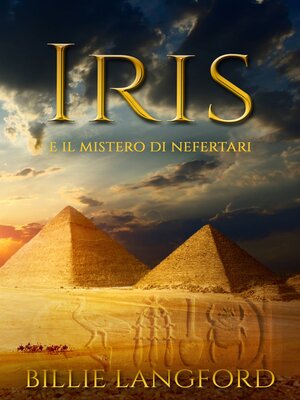 cover image of Iris e il Mistero di Nefertari